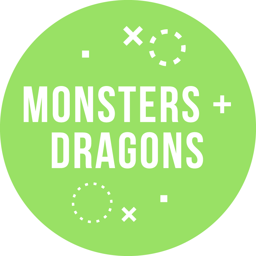 Monsters + Dragons