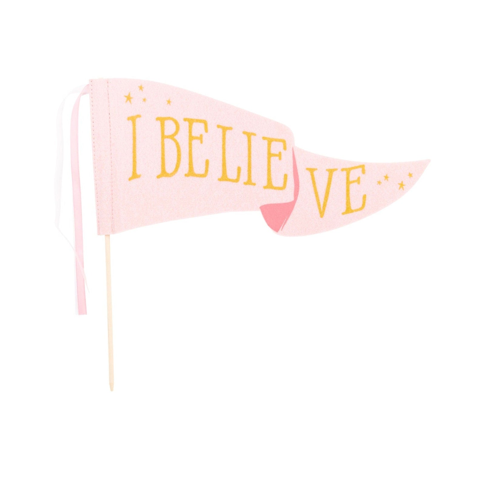 I Believe Felt Pennant Flag - Stesha Party