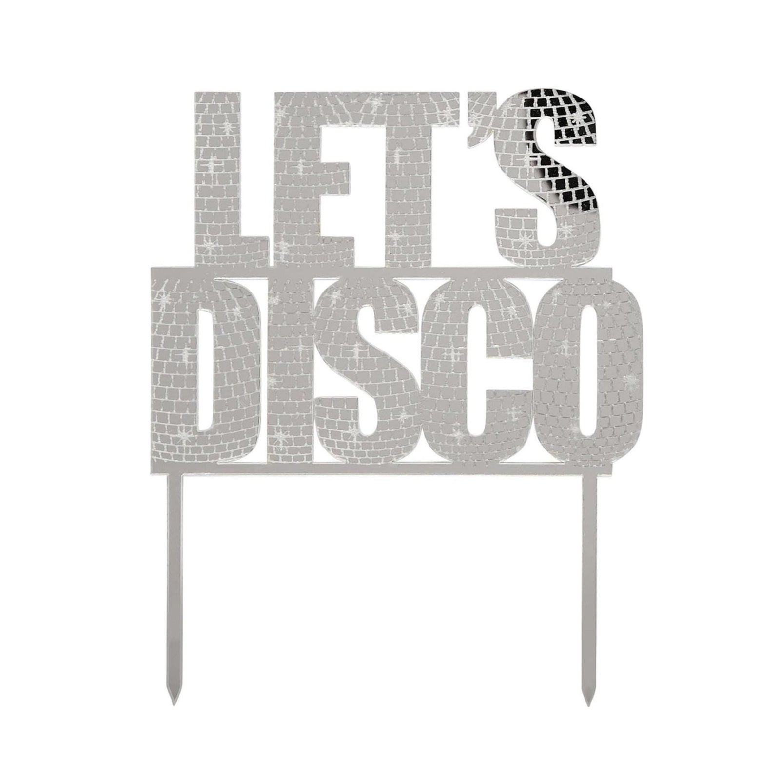 Silver 'Let's Disco' Acrylic Cake Topper 6.5" x 5.25" - Stesha Party