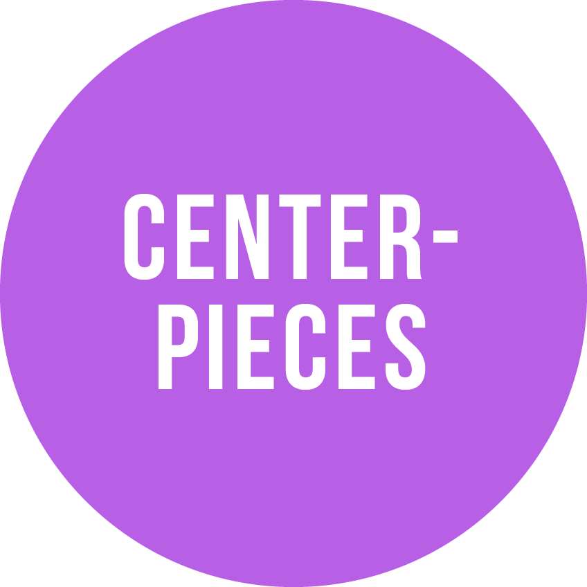 Centerpieces