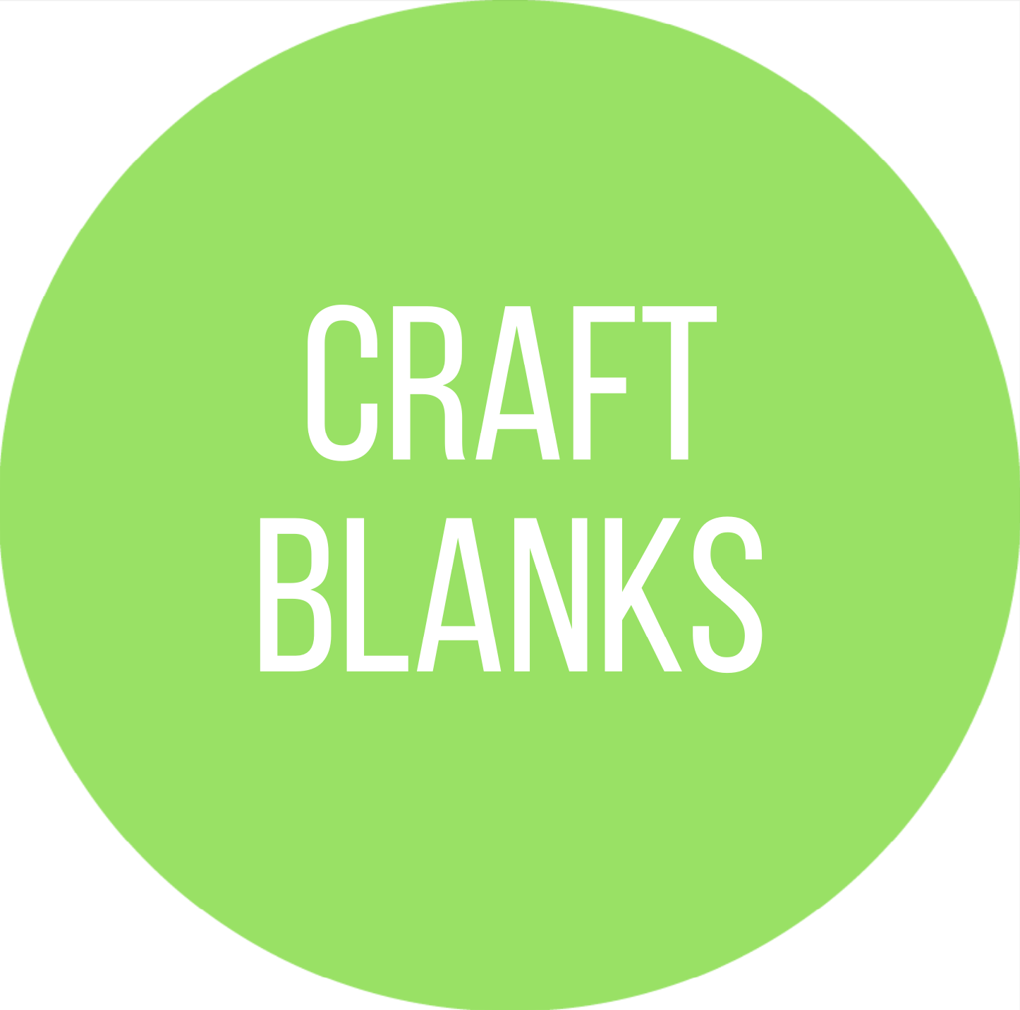 Craft Blanks