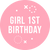 Girl 1st Birthday