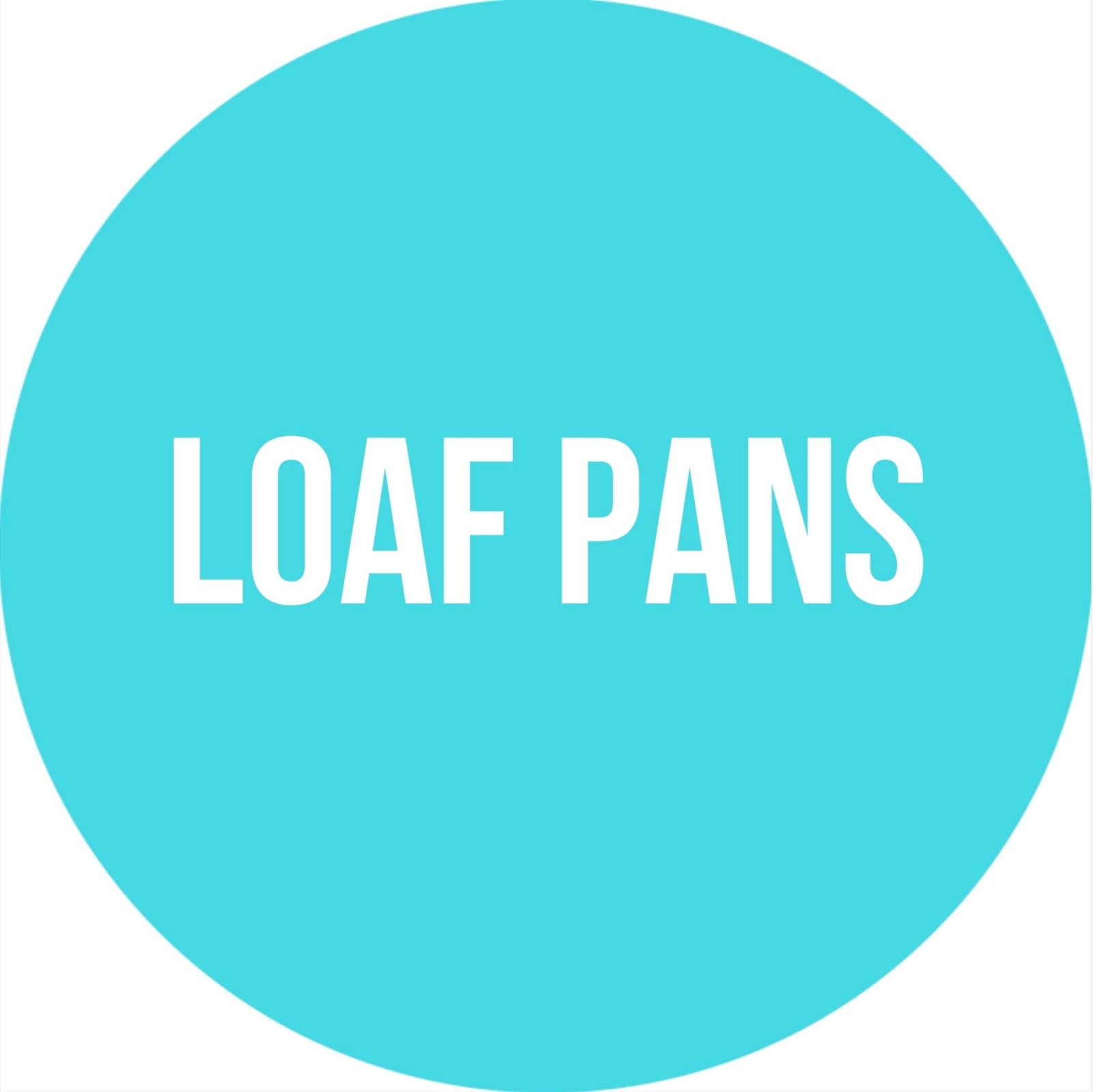 Loaf Pans