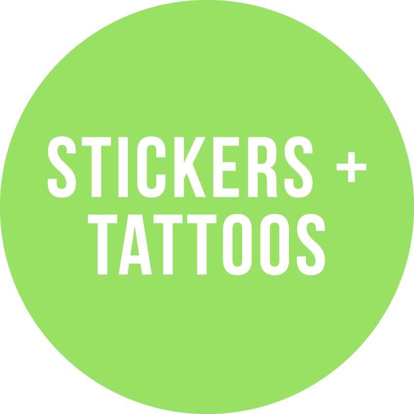 Stickers + Tattoos