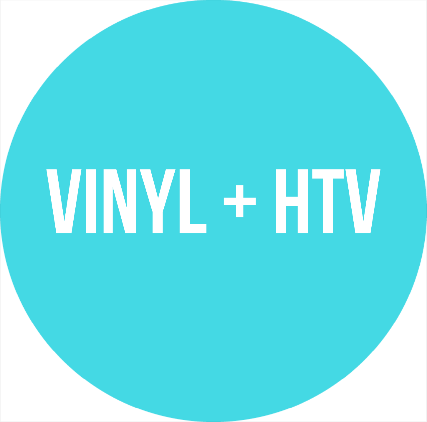 Vinyl & HTV