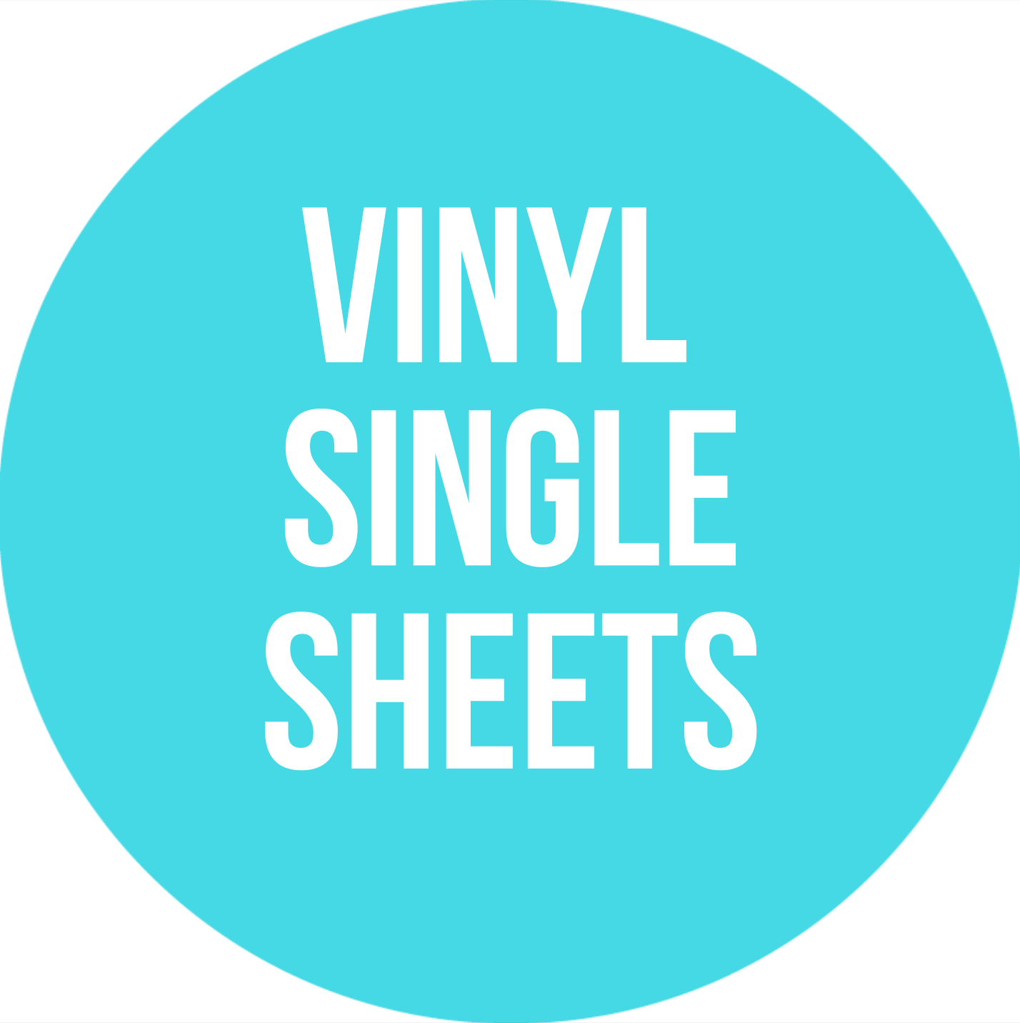 Vinyl - Single Sheets