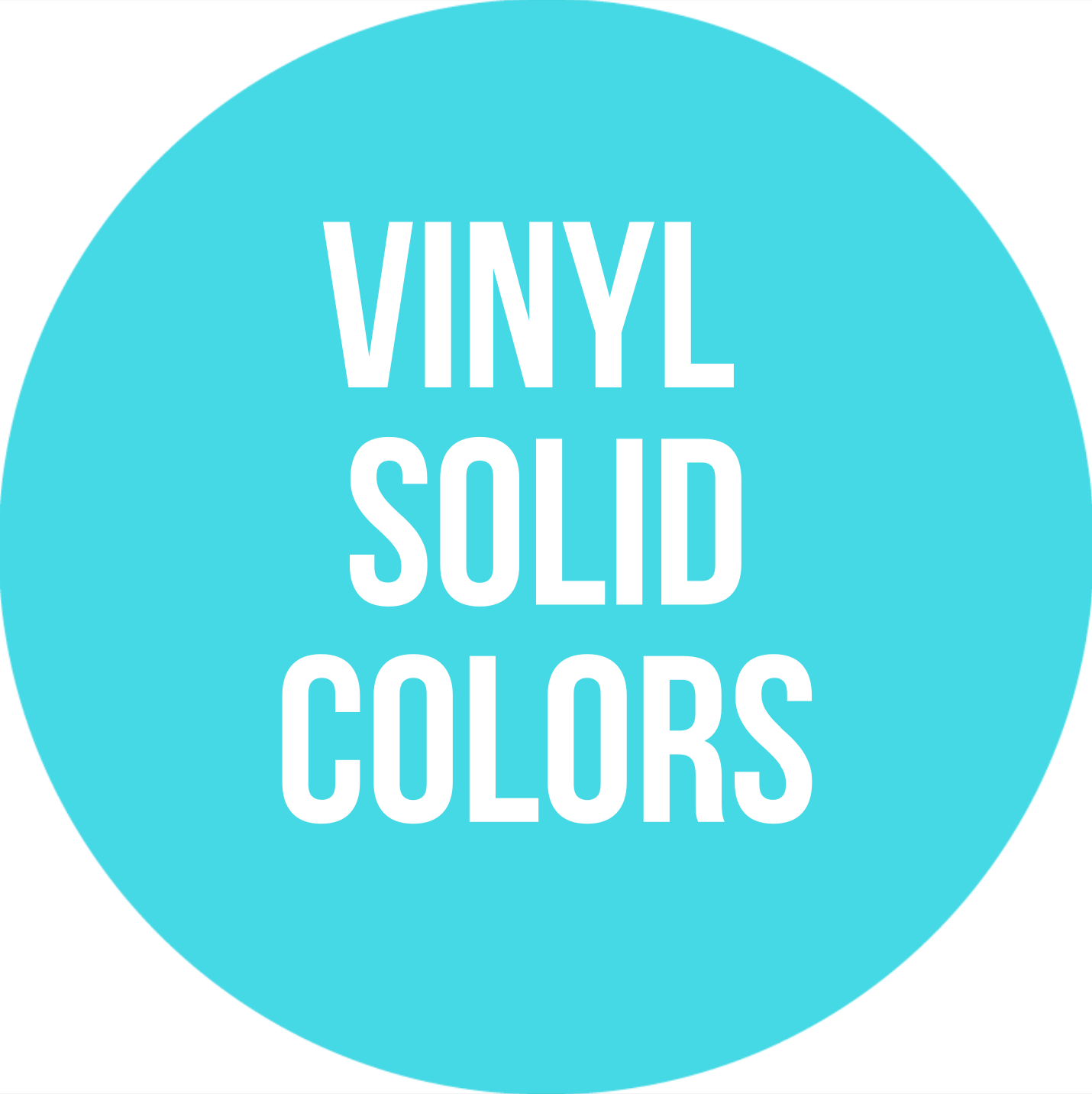 Vinyl - Solid Colors