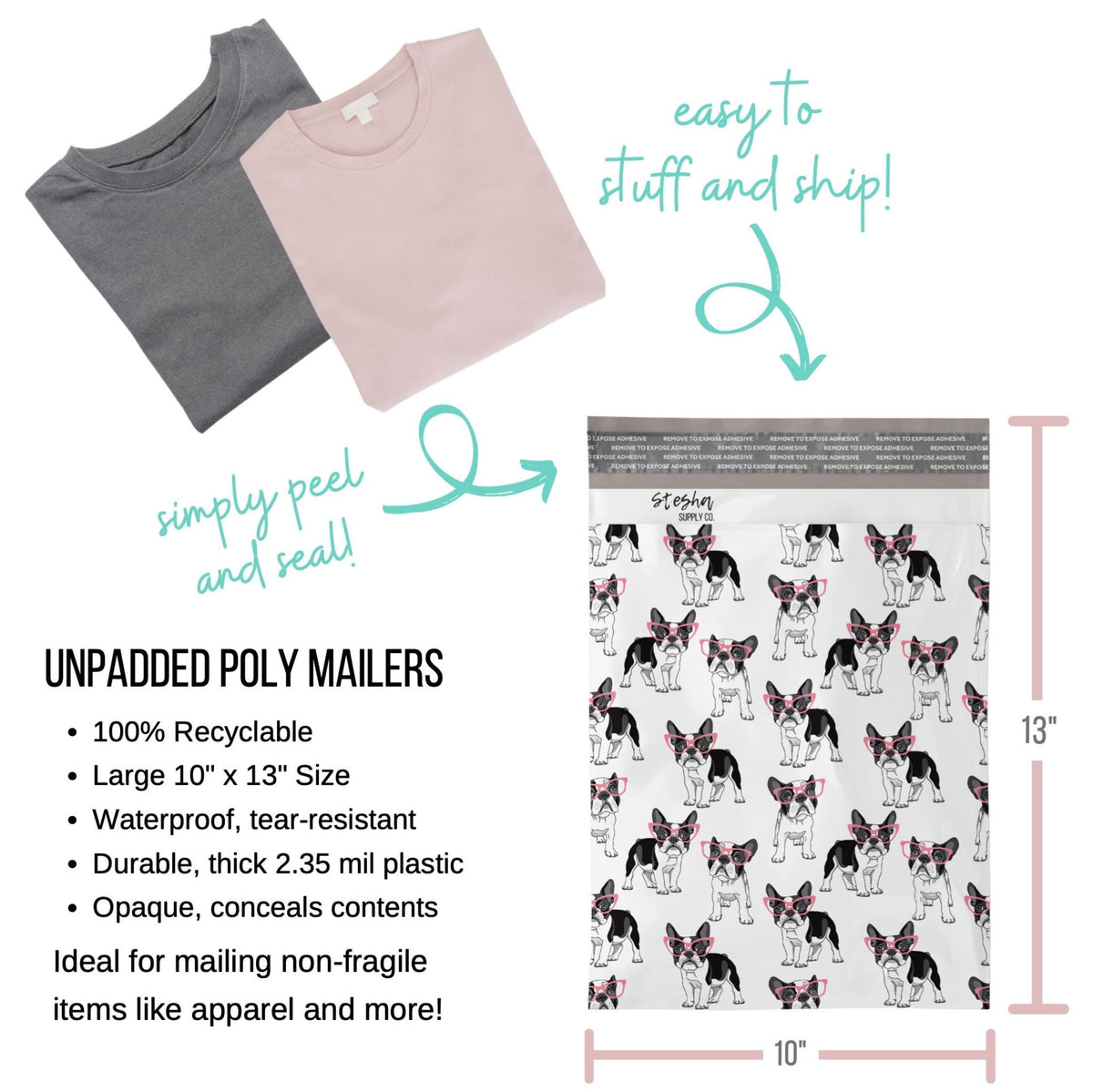 Unpadded 10 x 13 inch poly mailer size chart with folded t-shirts and peel-and-seal closure