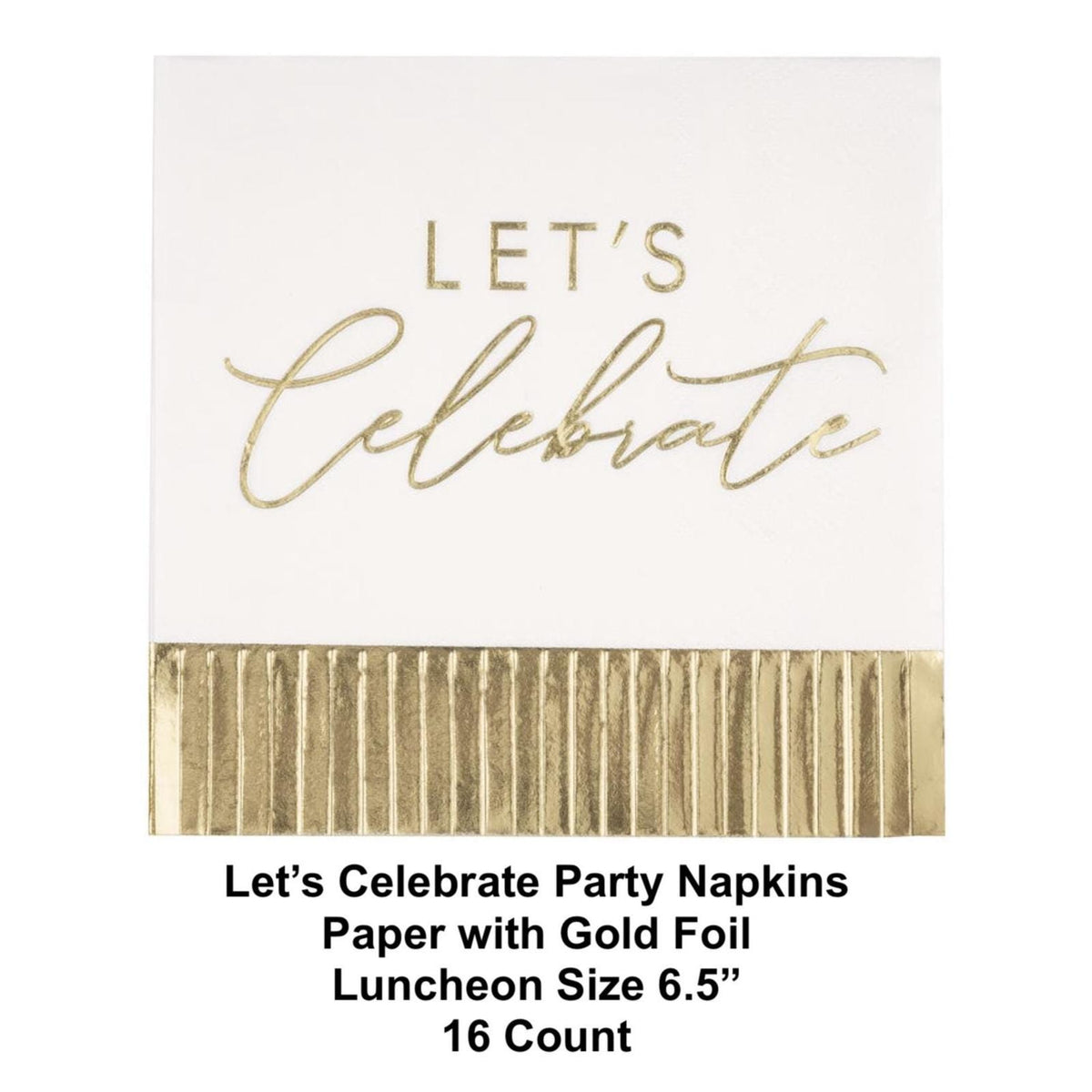 Gold Foil Let’s Celebrate Napkins 16ct, White Luncheon Party Napkins, Elegant Gold Party Decor