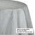 Silver 82" Round Tablecloth - Stesha Party